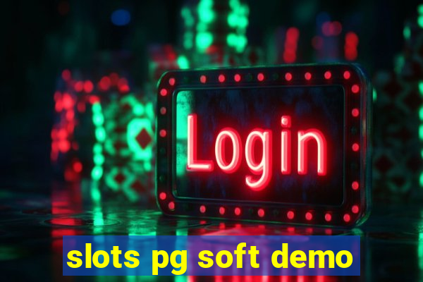 slots pg soft demo